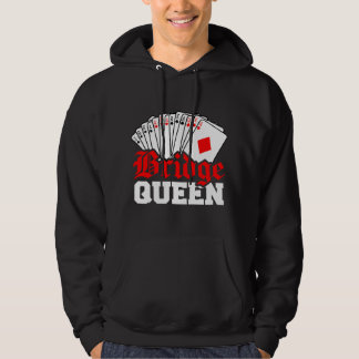 Funny Bridge Card Game Lover Bridge Queen for Wome Hoodie