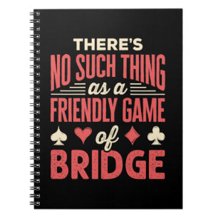 Funny Bridge Player Kein Spiel wie Freundliches Sp Notizblock