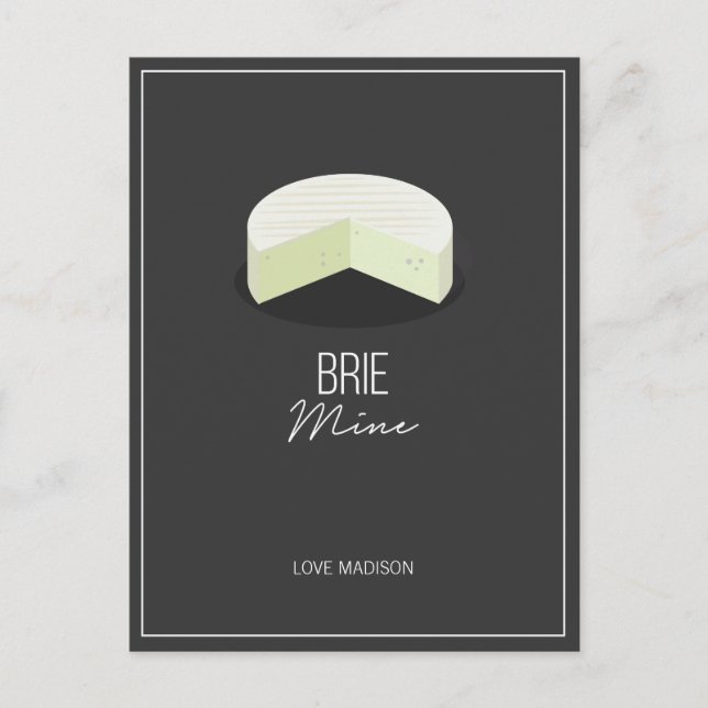 Funny Brie Mine Valentine Liebe Käse Postkarte (Vorderseite)