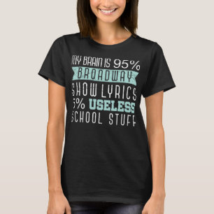 Funny Broadway Schauspieler singen Geschenkszene P T-Shirt