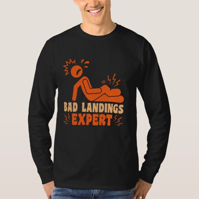 Funny Broken Leg Expert T-Shirt (Vorderseite)