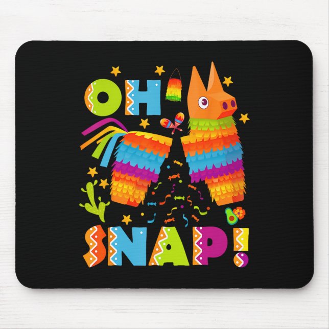 Funny Broken Pinata Oh Snap Cinco De Mayo Mexiko Mousepad (Vorne)