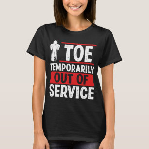 Funny Broken Toe Recovery Humor Broken Toe Warrior T-Shirt