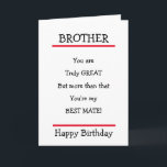Funny Brother Best Mate Verse Geburtstagskarte Karte<br><div class="desc">Liebliche Geburtstagskarte,  um Ihren Bruder mit einem schönen Vers zu schicken.</div>