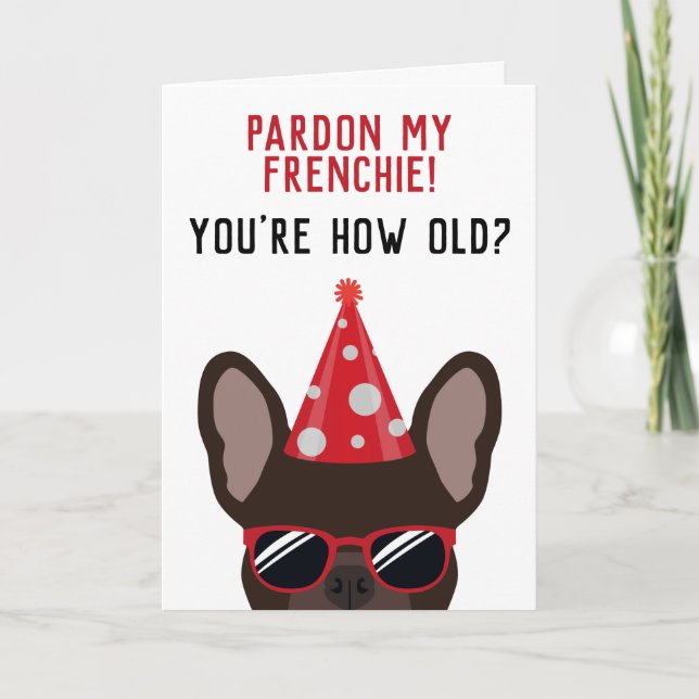 Funny Brown French Bulldog Birthday Card Karte (Vorderseite)