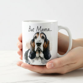 Funny Browns & White ' Aber Mama'. Basset Hound Kaffeetasse