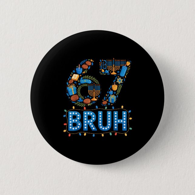 Funny Bruh 67 Six Seven Meme Hanukkah Lights Jewis Button (Vorderseite)