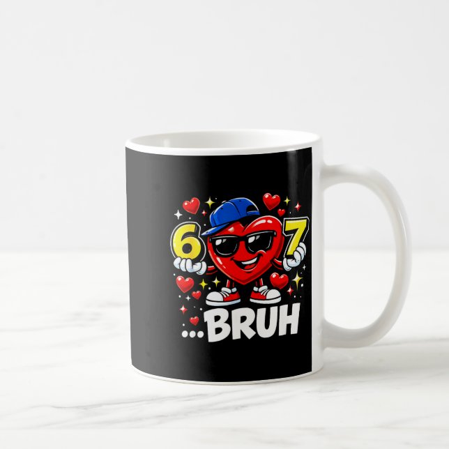 Funny Bruh 67 Six Seven Meme Valentine Heart Dabbi Kaffeetasse (Rechts)