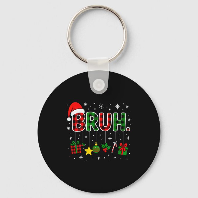 Funny Bruh Red Green Plaid Christmas Pajamas Teens Schlüsselanhänger (Vorderseite)