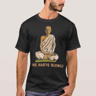 Funny Buddha Zitat 2 T-Shirt