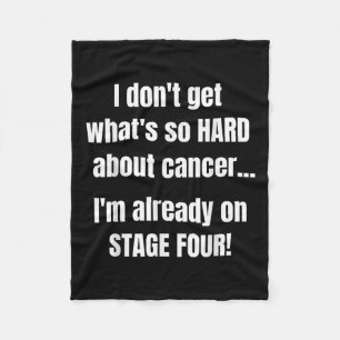 Funny Bühne 4 Cancer Shirt _ Was so schwer an C is Fleecedecke
