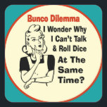 Funny Bunco Dilemma mit Retro Frau Quadratischer Aufkleber<br><div class="desc">Eine lustige Frau im Retro-Stil hat ein Bunco-Dilemma. Sie überlegt,  warum sie nicht gleichzeitig Würfel werfen und reden kann. Einige Spieler haben das Talent,  Würfel zu werfen und gleichzeitig zu reden. Funny Bunco gag Geschenk,  Feriengeschenk,  Gastgebergeschenk,  Geburtstagsgeschenk oder -gewinn.</div>