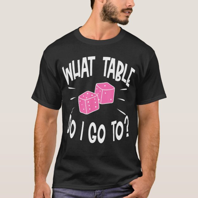 Funny Bunco Player Was Table Dice Game Night T-Shirt (Vorderseite)