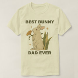Funny Bunny, Best Bunny Vater Ever, Bunny Lover T-Shirt