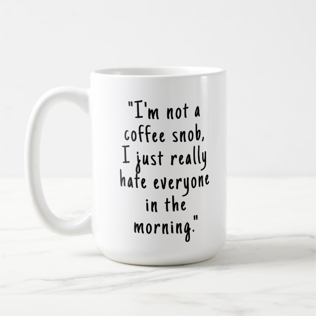 Funny Bureau Sarcastique Humour Café Mug (Gauche)