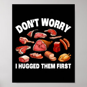 Funny Butcher for Men Women Animal Slaughter Metha Poster