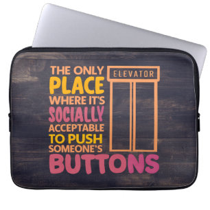 Funny Button Pusher Quotes Elevator Mechanischer S Laptopschutzhülle