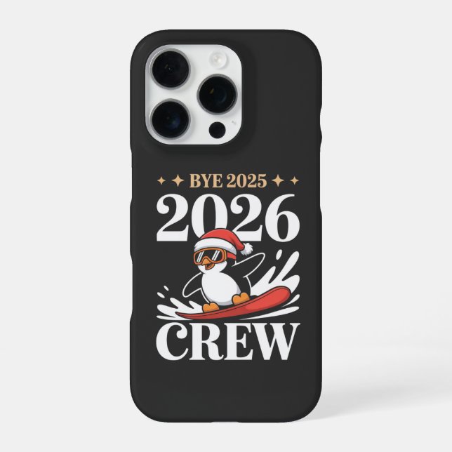 Funny Bye 2025 2026 Crew New Year Friends Squad iPhone 16 Pro Hülle (Rückseite)