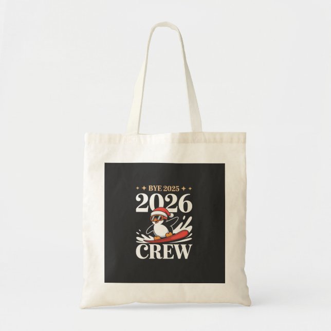 Funny Bye 2025 2026 Crew New Year Friends Squad Tragetasche (Vorne)