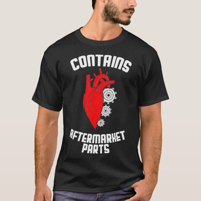 Funny Bypass Heart Operation enthält Aftermarket P T-Shirt (Vorderseite)