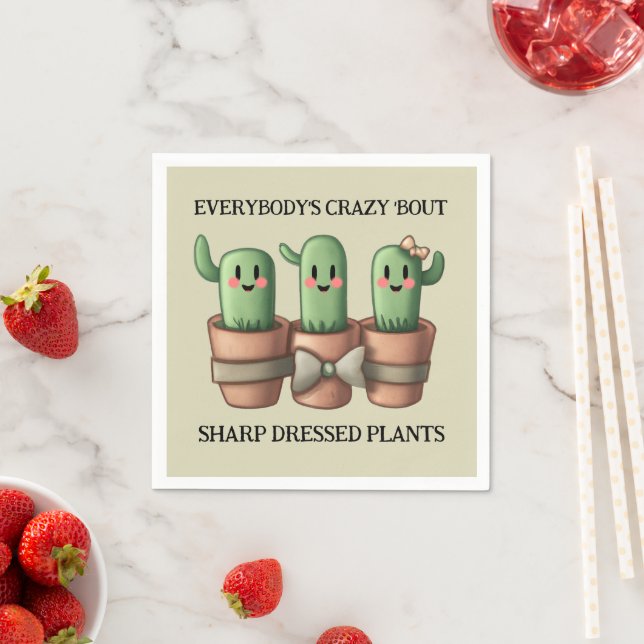Funny Cacti Everybody's Crazy 'Bout Sharp ... Serviette (Beispiel)