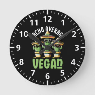 Funny Cactus Sombrero Nacho Durchschnitt Vegan Runde Wanduhr