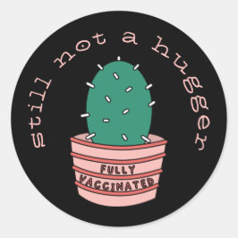 Funny Cactus: Vollständig geimpft, aber noch kein  Runder Aufkleber