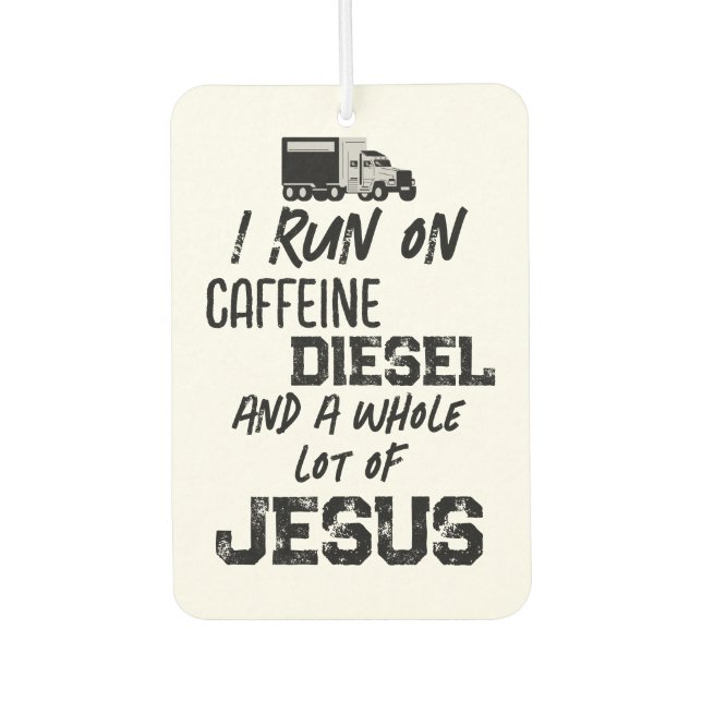 FUNNY Caffein Diesel und Jesus Grunge Trucker Autolufterfrischer (Vorderseite)