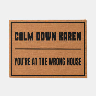 Funny Calm Down Karen Rustic Brown Minimalistisch Fußmatte