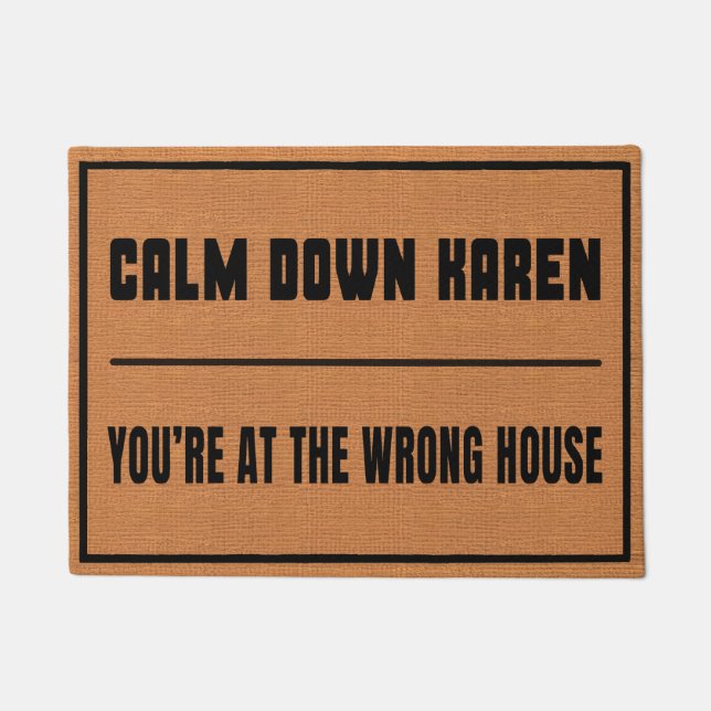 Funny Calm Down Karen Rustic Brown Minimalistisch Fußmatte (Vorderseite)