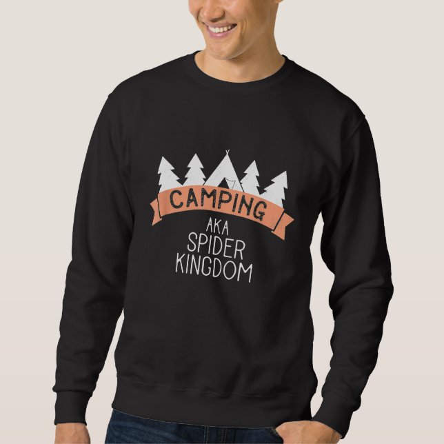 Funny Camping Aka Spider Kingdom Sweatshirt (Vorderseite)