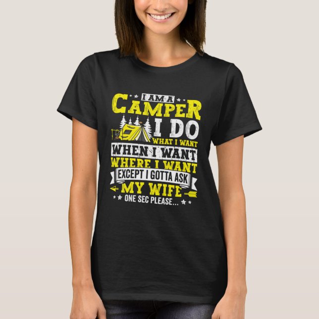 Funny Camping Apparel Camper Outdoor Travel for Me T-Shirt (Vorderseite)