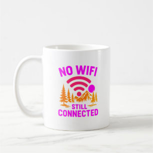 Funny Camping Tasse Geschenkgegenstand für Natur