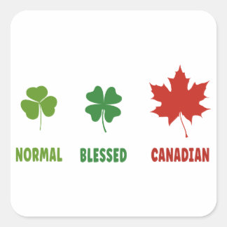 Funny Canadian Maple Leaf Zitat zum kanadischen Ta Quadratischer Aufkleber
