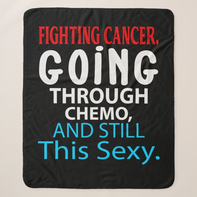 Funny Cancer Fighter Inspiration Zitat Chemo Pat Sherpadecke (Vorderseite)