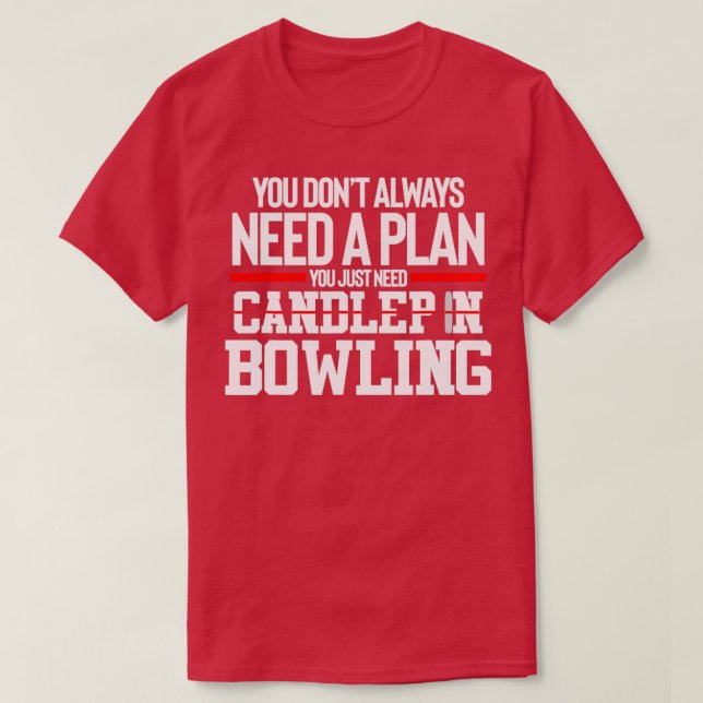 Funny Candlepin Bowling Bowling Bowler T T-Shirt (Design vorne)
