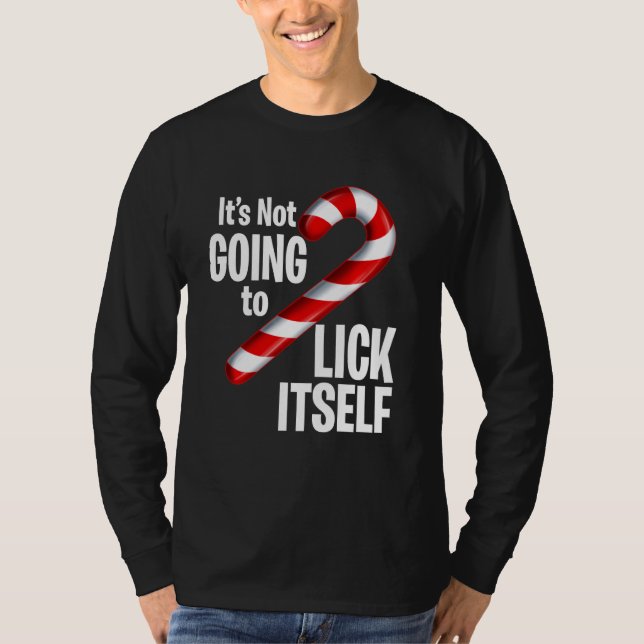 Funny Candy Cane es wird sich nicht zu sich selbst T-Shirt (Vorderseite)