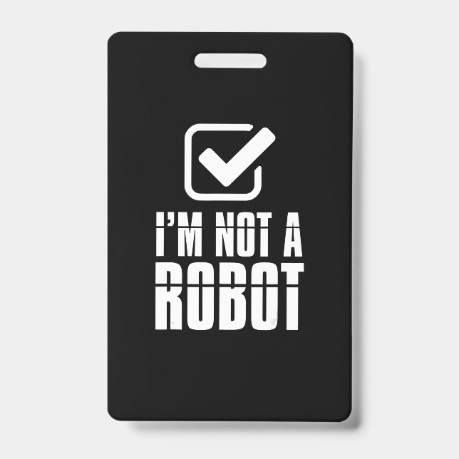 Funny Captcha Robotics ist kein Roboter-Funny-Gesc Ausweis (Vorderseite)