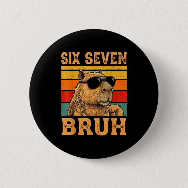 Funny Capybara 67 Meme Six Seven Bruh Boys Teens K Button (Vorderseite)
