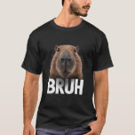 Funny Capybara Bruh T-Shirt<br><div class="desc">Funny Capybara Bruh</div>