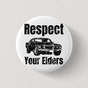 Funny Car - Vintage Respektiert eure Älteren Class Button