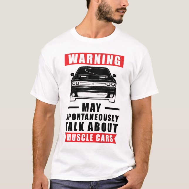 Funny Car Zitat T-Shirt (Vorderseite)