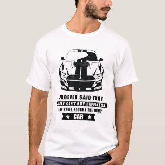 Funny Car Zitat T-Shirt