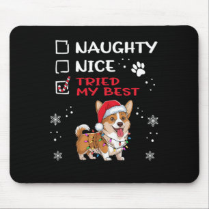 Funny Cardigan Welsh Corgi Dog Christmas Naughty N Mousepad