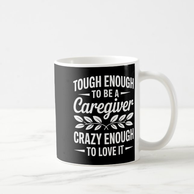 Funny Caregiver Art For Women Men Girls Caregiving Kaffeetasse (Rechts)
