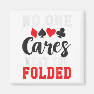 Funny Cares, was du Texas Holdem Poker Shi geklaut Magnet