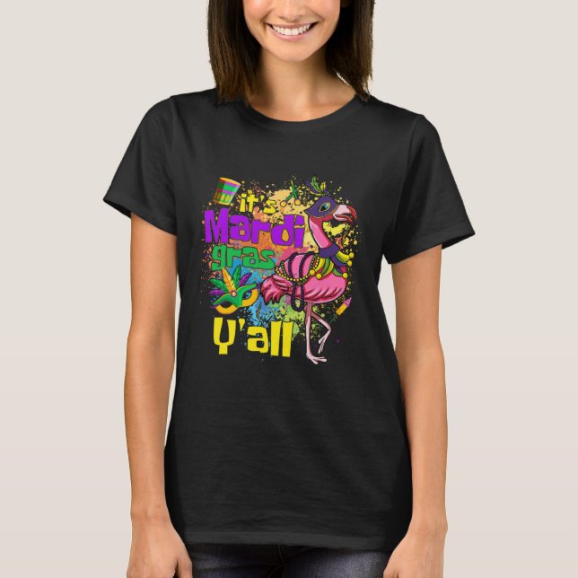 Funny Carnival Party Gift Idea Flamingo Mardi Gras T-Shirt (Vorderseite)