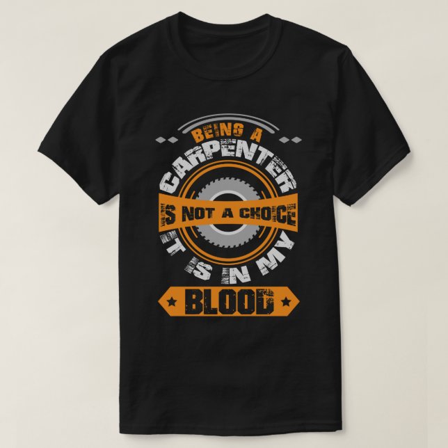 Funny Carpenter Shirt, Zimmermann in meinem Blut T-Shirt (Design vorne)