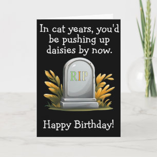 Funny Cat Birthday Geschenk Dark Spaß RIP Thema Karte