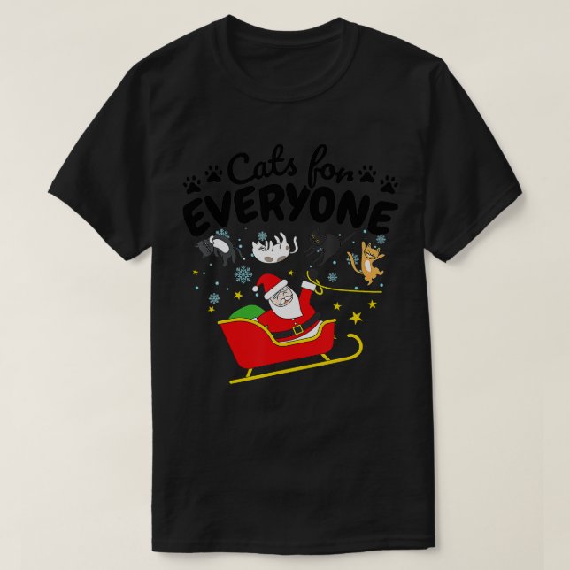Funny Cat Christmas Cats for Everyone  - 1  T-Shirt (Design vorne)